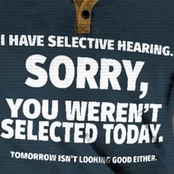 Online OUKU Funny Slang I Have Selective Hearing Sorry You Weren't Selected Today Men's Street Style Waffle Henley Shirt T shirt Tee Street Sports Outdoor Casual T shirt Dark Brown Black Blue Green